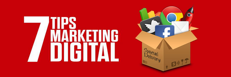   7 Tips para un Marketing Digital Efectivo  